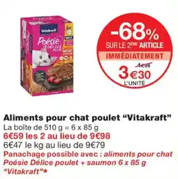 Monop' Vitakraft Aliments pour chat poulet offre