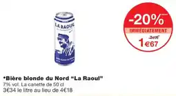 Monop' La Raoul offre