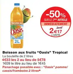 Monop' Oasis Boisson aux fruits Tropical offre