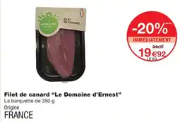 Monop' Le Domaine d'Ernest Filet de canard offre