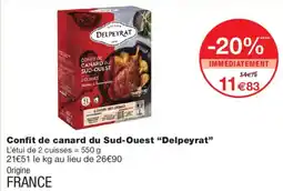 Monop' Delpeyrat Confit de canard du Sud-Ouest offre