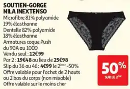 Auchan NILA INEXTENSO SOUTIEN-GORGE offre