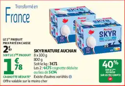 Auchan SKYR NATURE AUCHAN offre
