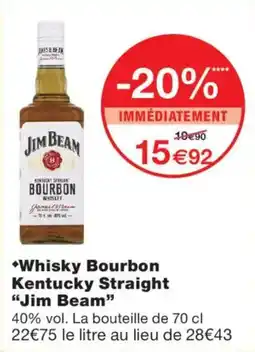 Monop' Jim Beam Whisky Bourbon Kentucky Straight offre