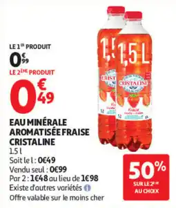 Auchan CRISTALINE EAU MINÉRALE AROMATISÉE FRAISE offre