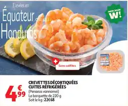 Auchan MON JOUR W! CREVETTES DÉCORTIQUÉES CUITES RÉFRIGÉRÉES offre