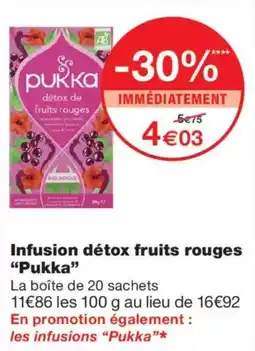 Monop' Pukka Infusion détox fruits rouges offre