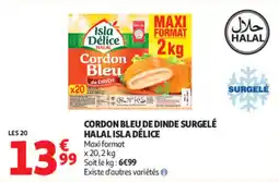 Auchan ISLA DÉLICE CORDON BLEU DE DINDE offre