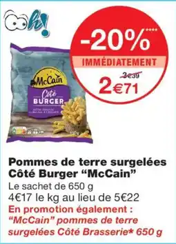 Monop' McCain Pommes de terre surgelées Côté Burger offre