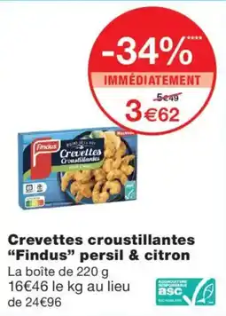 Monop' Findus Crevettes croustillantes offre