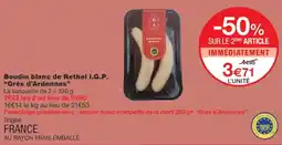 Monop' Boudin blanc de Rethel I.G.P. Grès d'Ardennes offre