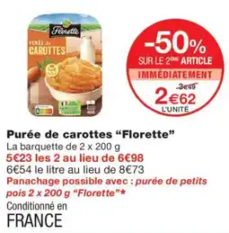 Monop' Florette Purée de carottes offre