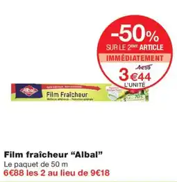 Monop' Albal Film fraîcheur offre