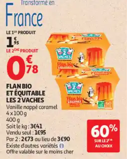 Auchan LES 2 VACHES Flan bio offre