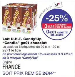 Monop' Candy'Up Lait U.H.T. Candy'Up offre