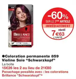 Monop' Schwarzkopf Brilliance offre