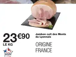 Monop' Jambon cuit des Monts du Lyonnais offre
