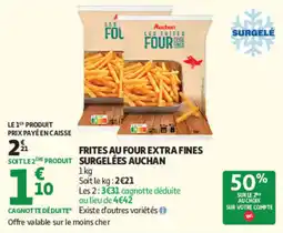 Auchan Auchan Frites au four extra fines offre