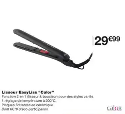 Monop' Calor Lisseur EasyLiss offre