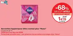 Monop' Nana Serviettes hygiéniques Ultra normal plus offre