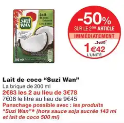 Monop' Suzi Wan Lait de coco offre