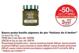 Monop' Italians do it better Sauce pesto basilic pignons de pin offre
