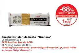 Monop' Granoro Spaghetti ristor. dedicato offre