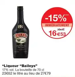 Monop' Baileys Liqueur offre