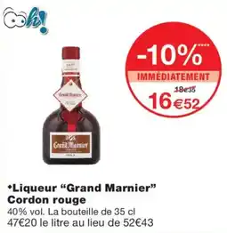 Monop' Grand Marnier Liqueur "Grand Marnier" Cordon rouge offre