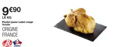 Monop' Label Rouge Poulet jaune offre