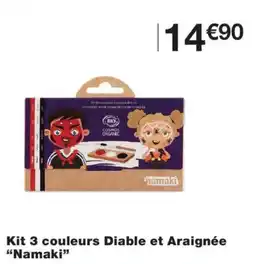 Monop' Namaki Kit 3 couleurs Diable et Araignée offre