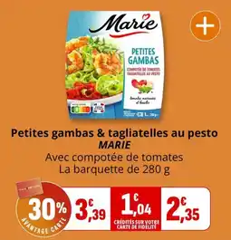 Coccinelle Supermarché MARIE Petites gambas & tagliatelles au pesto offre