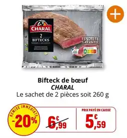 Coccinelle Supermarché CHARAL Bifteck de bœuf offre