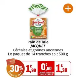 Coccinelle Supermarché Jacquet Pain de mie offre