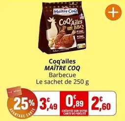 Coccinelle Supermarché MAÎTRE COQ Coq'ailes offre