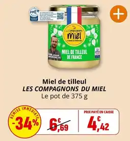 Coccinelle Supermarché LES COMPAGNONS DU MIEL Miel de tilleul offre