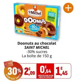 Coccinelle Supermarché Saint Michel Doonuts au chocolat offre