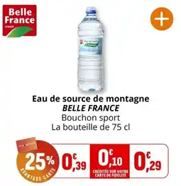 Coccinelle Supermarché Belle France Eau de source de montagne offre