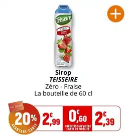 Coccinelle Supermarché Teisseire Sirop Zéro - Fraise offre