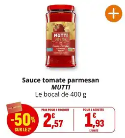 Coccinelle Supermarché MUTTI Sauce tomate parmesan offre