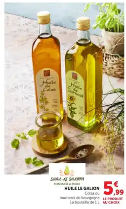 Maximarché HUILE LE GALION offre