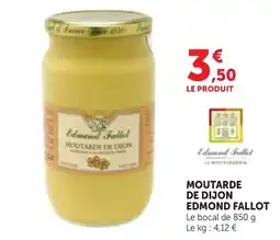 Maximarché EDMOND FALLOT MOUTARDE DE DIJON offre