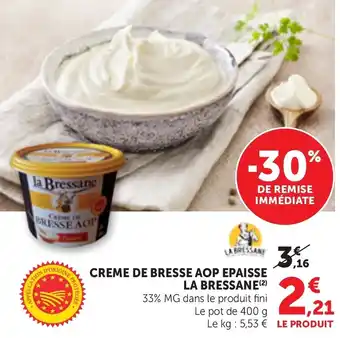 LA BRESSANE CREME DE BRESSE AOP EPAISSE