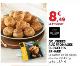 Maximarché ERHARD Gougeres aux fromages offre