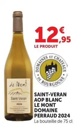 Maximarché Le mont domaine saint-veran aop blanc offre