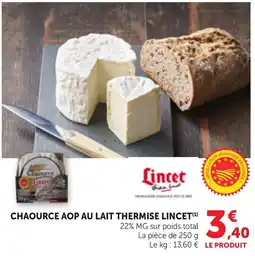 Maximarché Lincet Chaource AOP offre