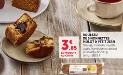 Maximarché Mulot & petit jean rouleau de 6 nonnettes offre
