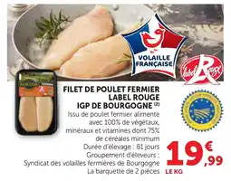 Maximarché Label Rouge Filet de poulet fermier offre