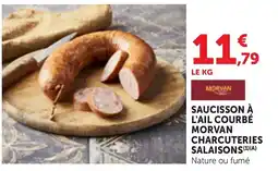 Maximarché MORVAN Saucisson à l'ail courbé offre