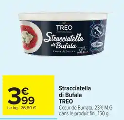 Carrefour Market TREO Stracciatella di Bufala offre